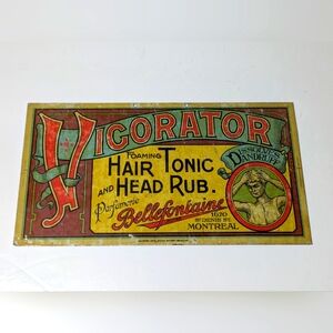 Antique Early 1900s Vigorator Hair Tonic and Head Rub Advertising Tin Sign